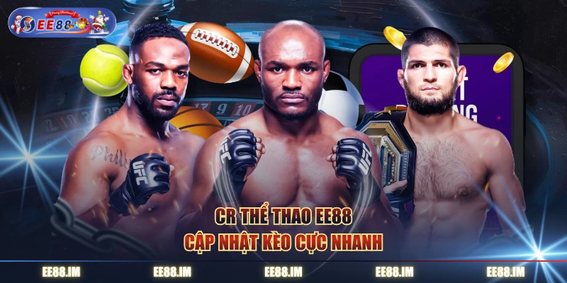 CR thể thao EE88 cập nhật kèo cực nhanh